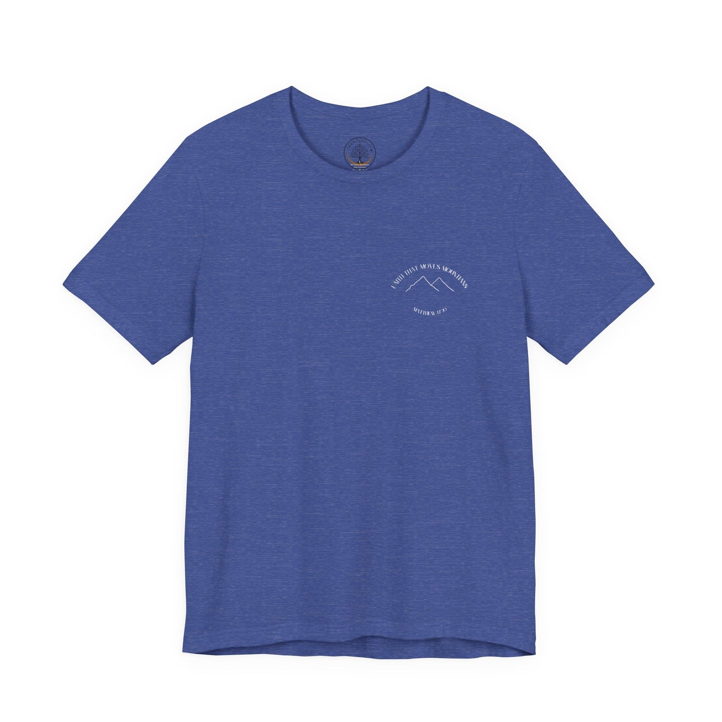 Faith that moves mountains T-shirt