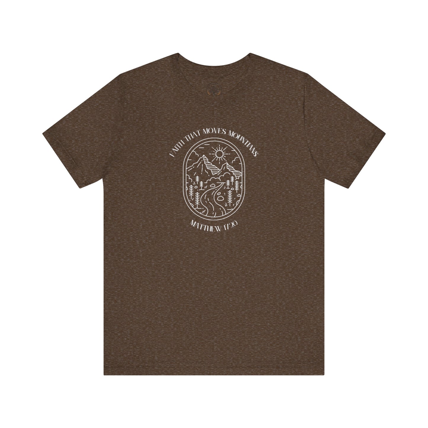 Faith that moves mountains T-shirt