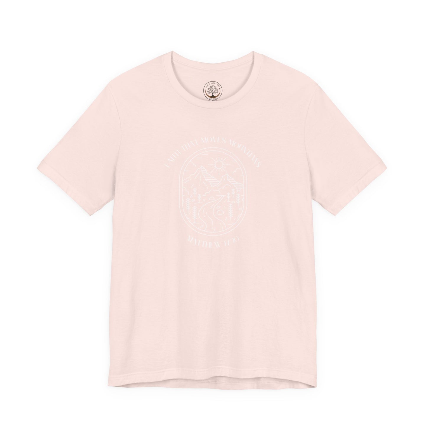 Faith that moves mountains T-shirt