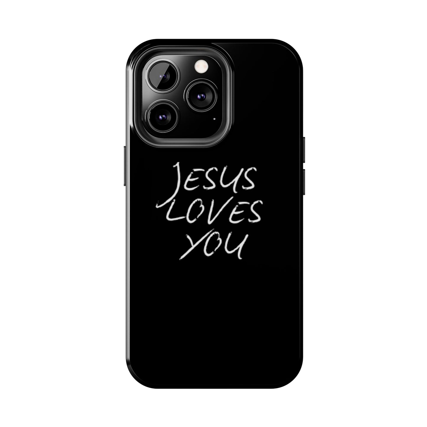 Jesus Loves You Phone Case