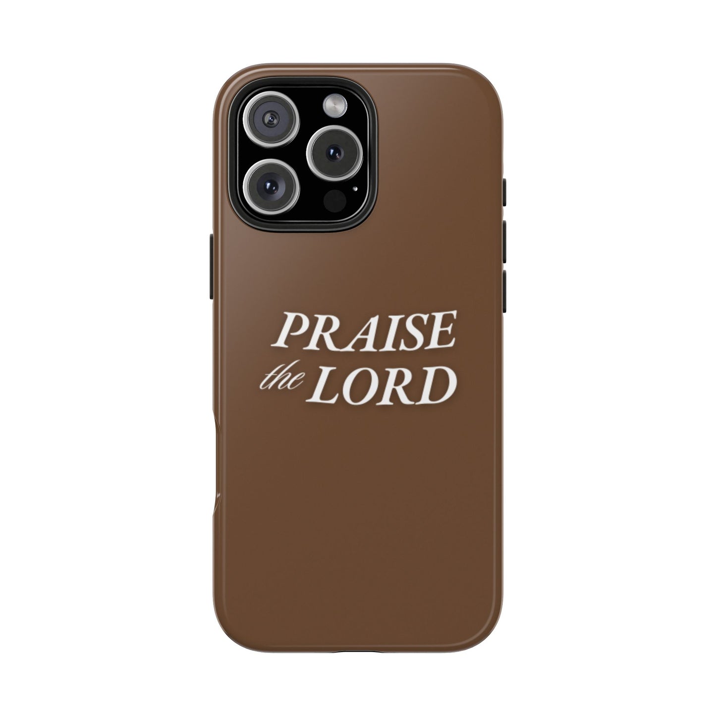 Praise The Lord Phone Case