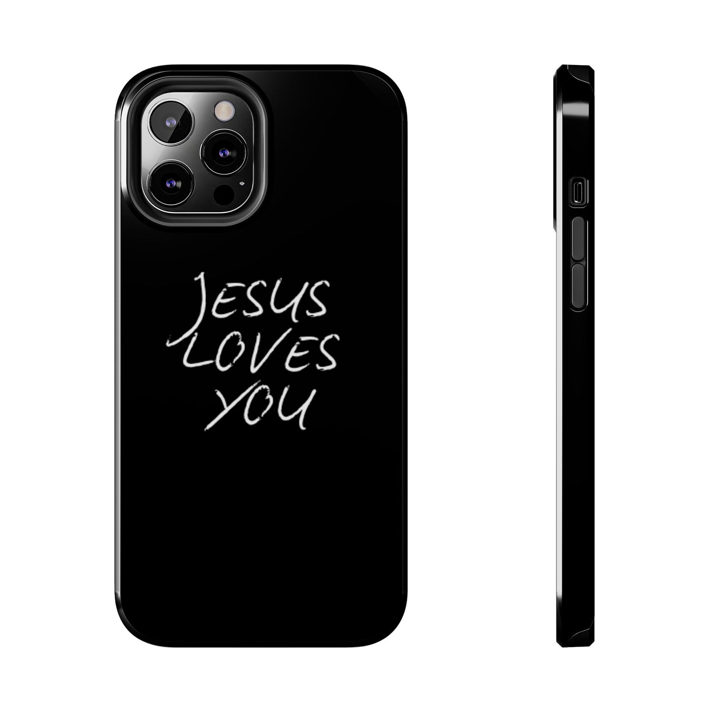 Jesus Loves You Phone Case