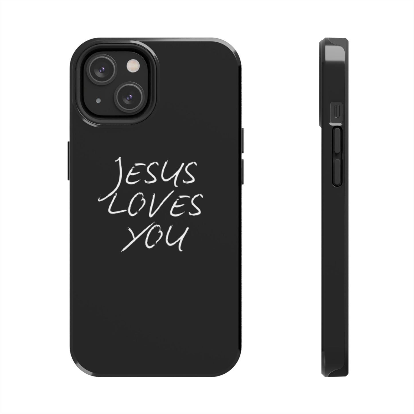 Jesus Loves You Phone Case