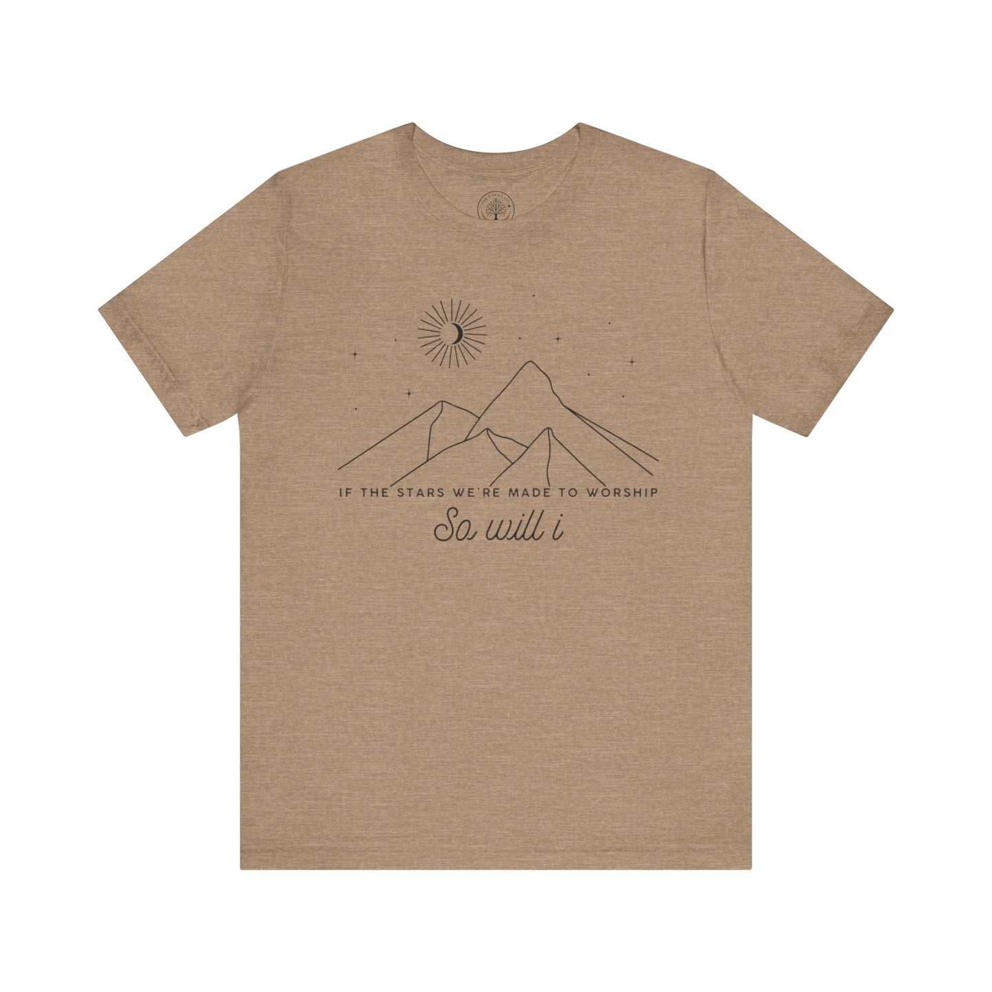 So Will I T-shirt
