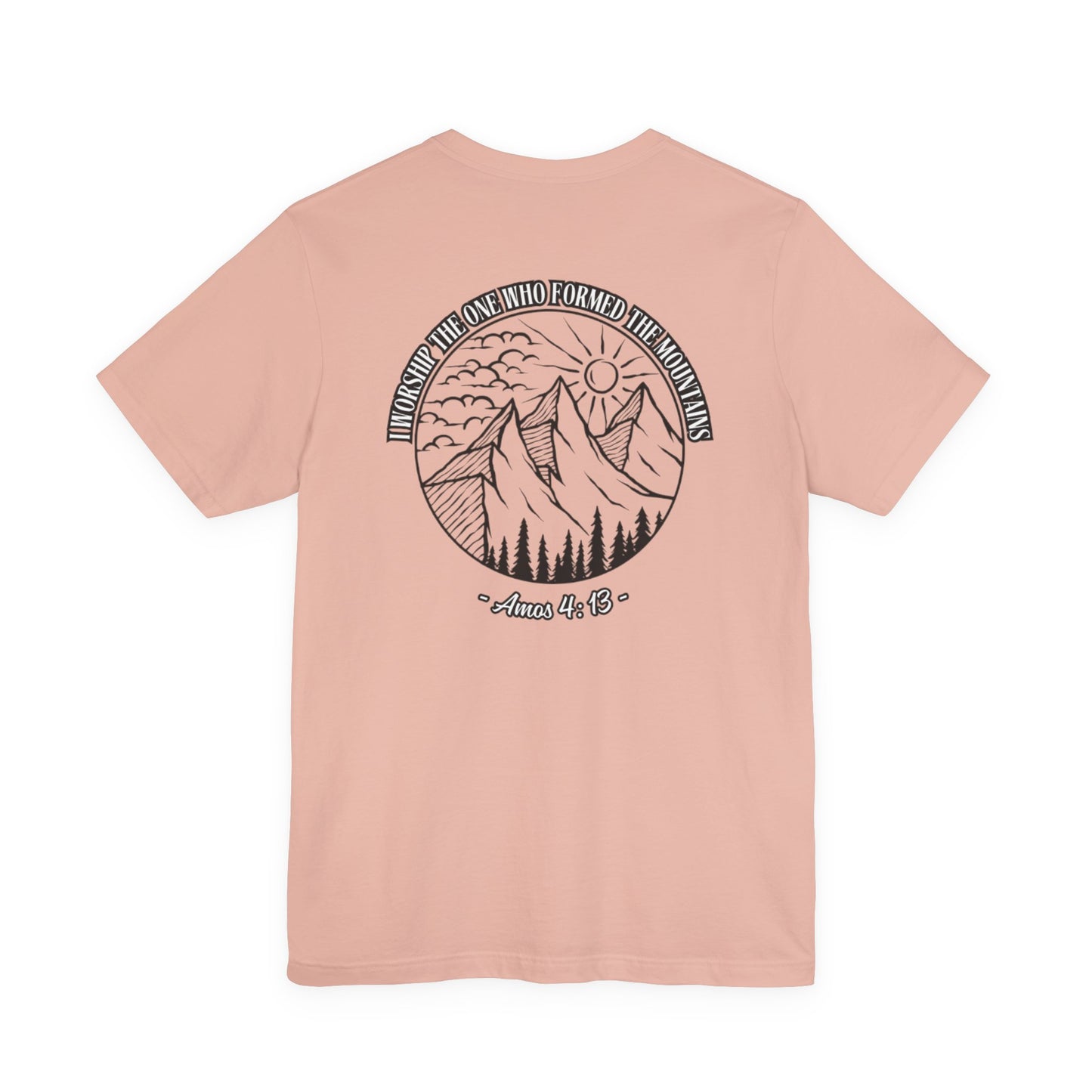 I Worship The One Who Formed The Mountains