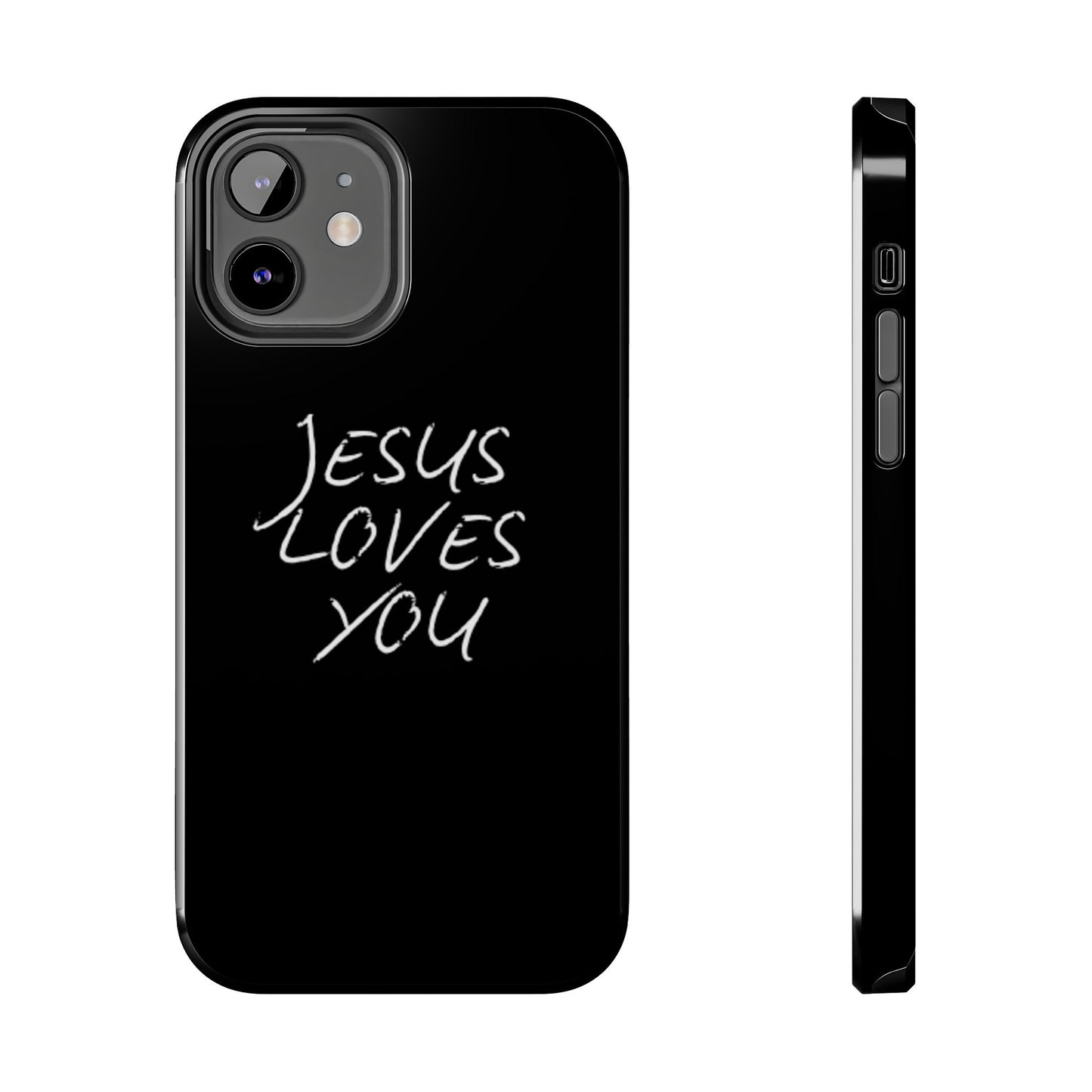 Jesus Loves You Phone Case