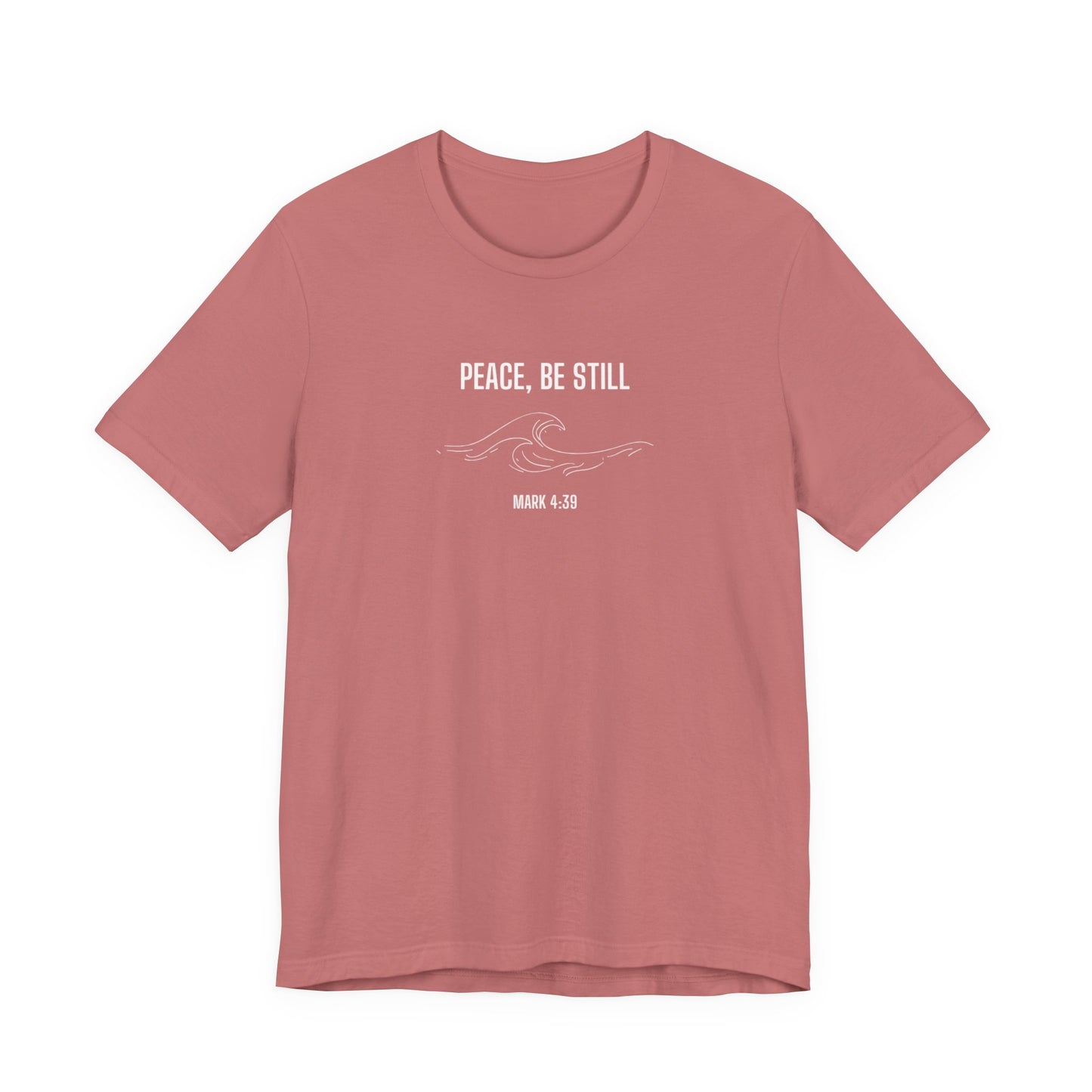 Peace Be Still T-shirt