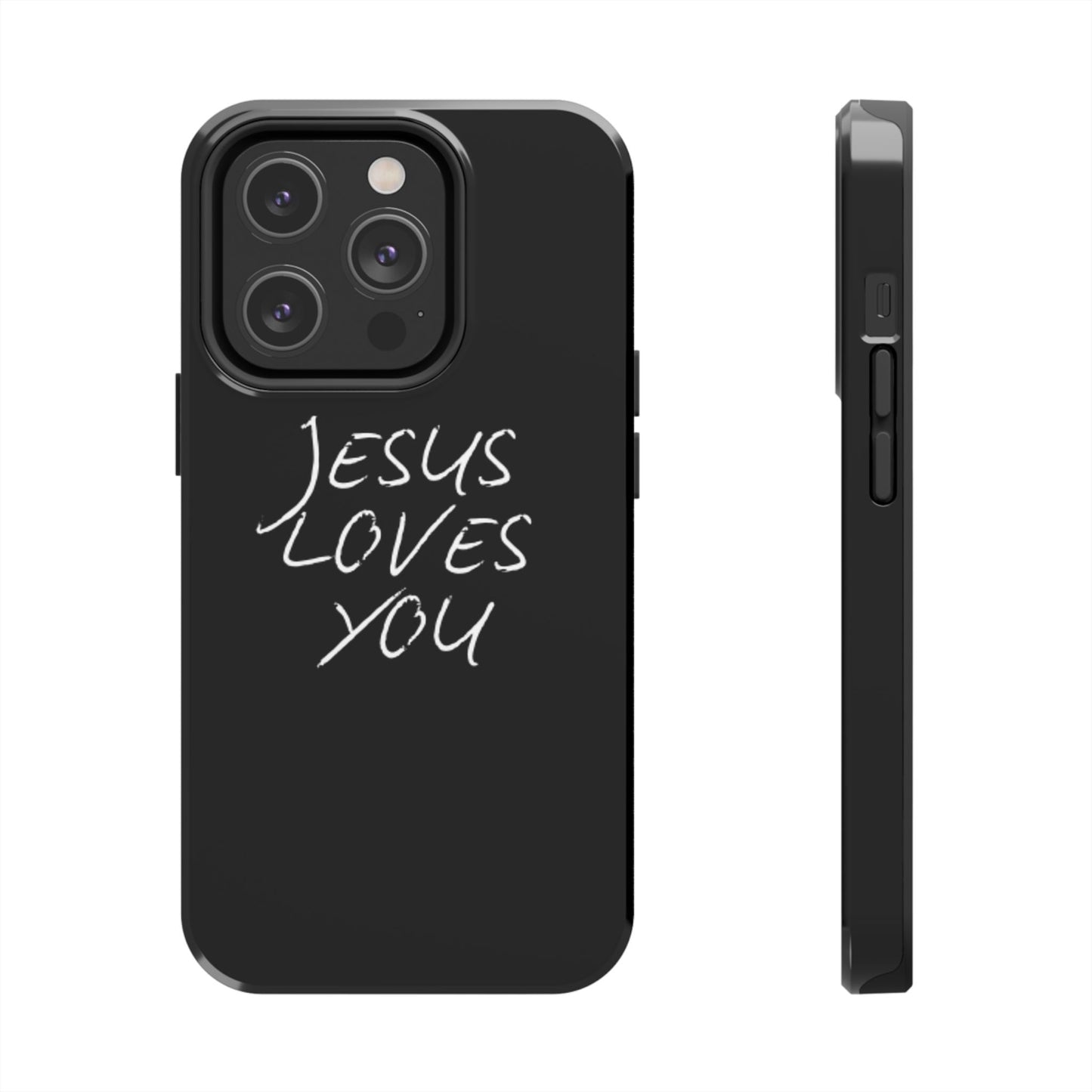 Jesus Loves You Phone Case