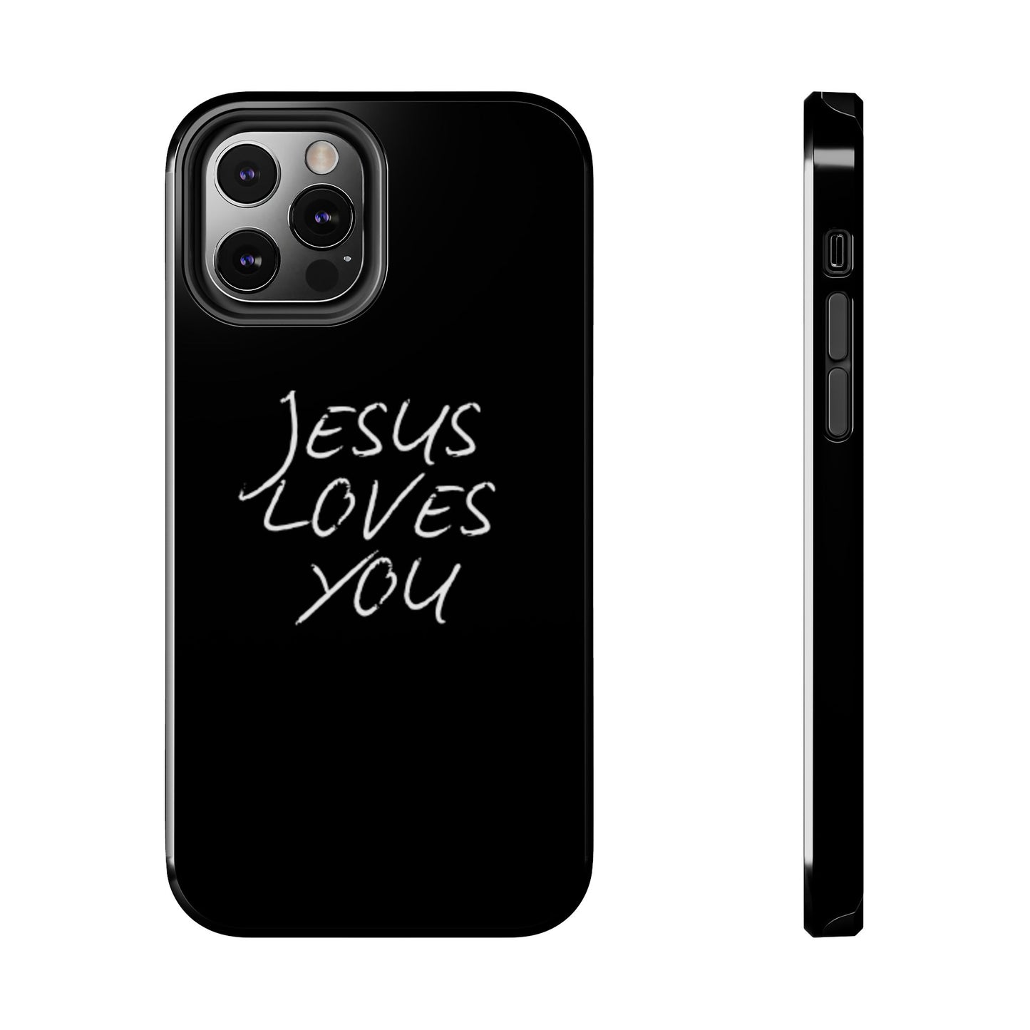 Jesus Loves You Phone Case