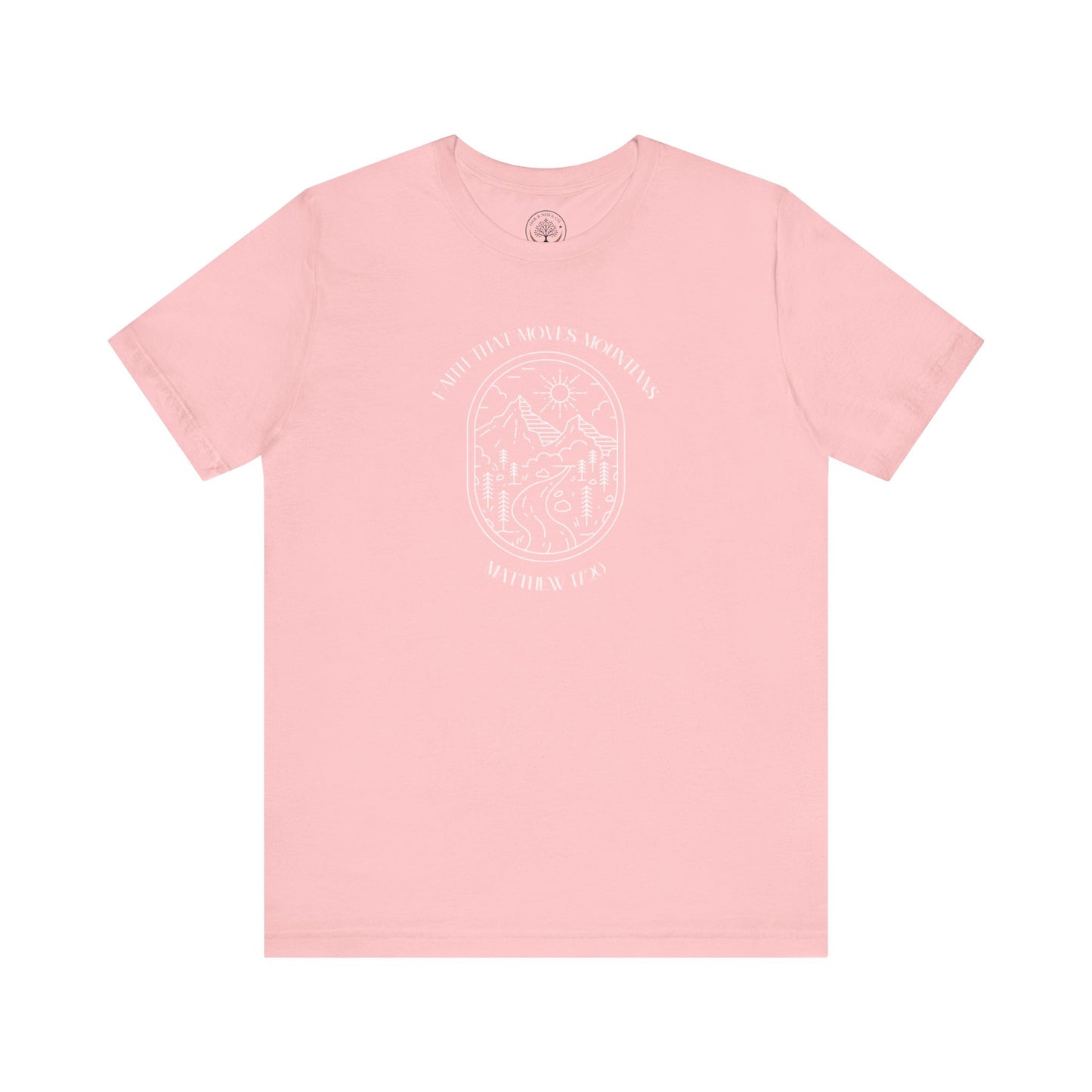 Faith that moves mountains T-shirt