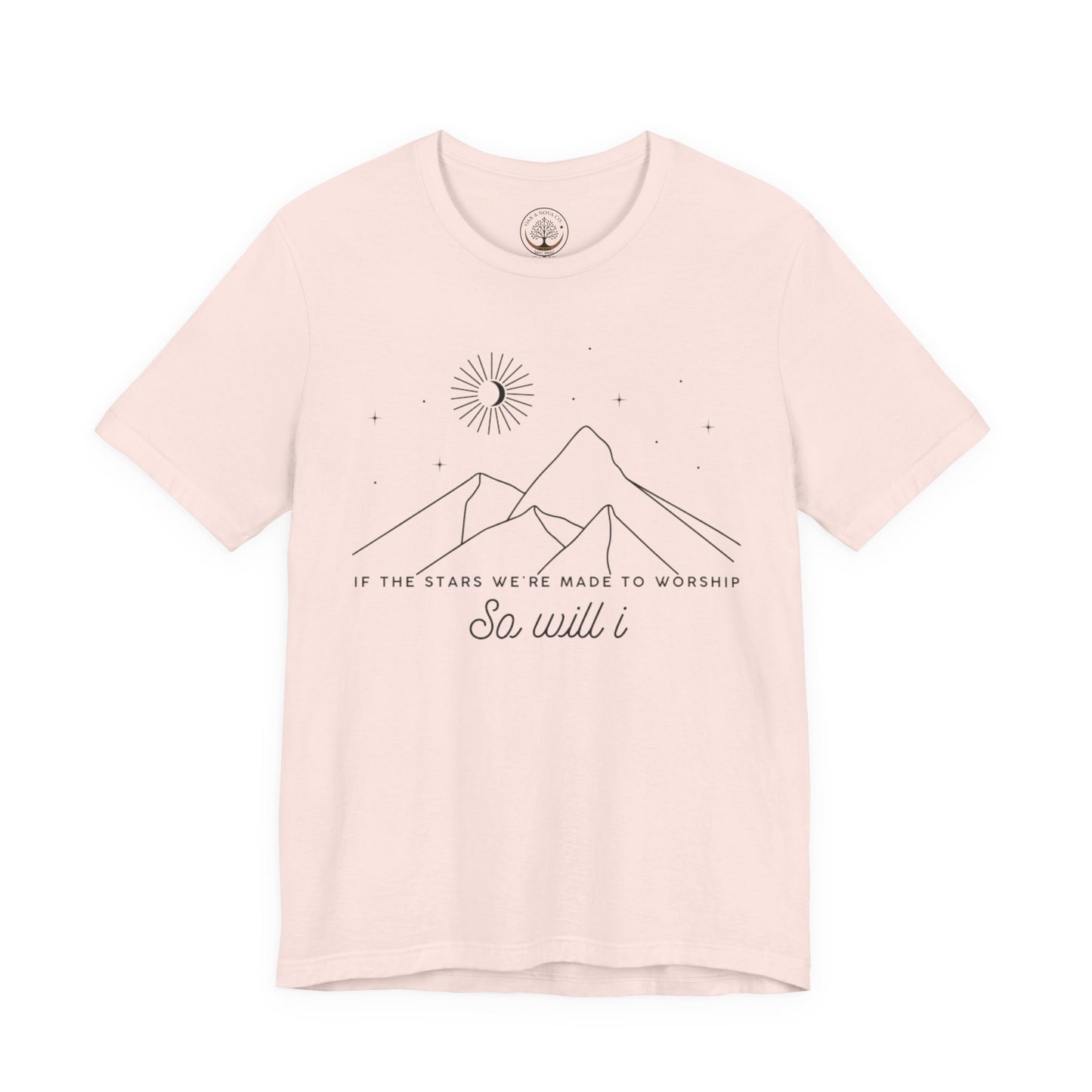 So Will I T-shirt