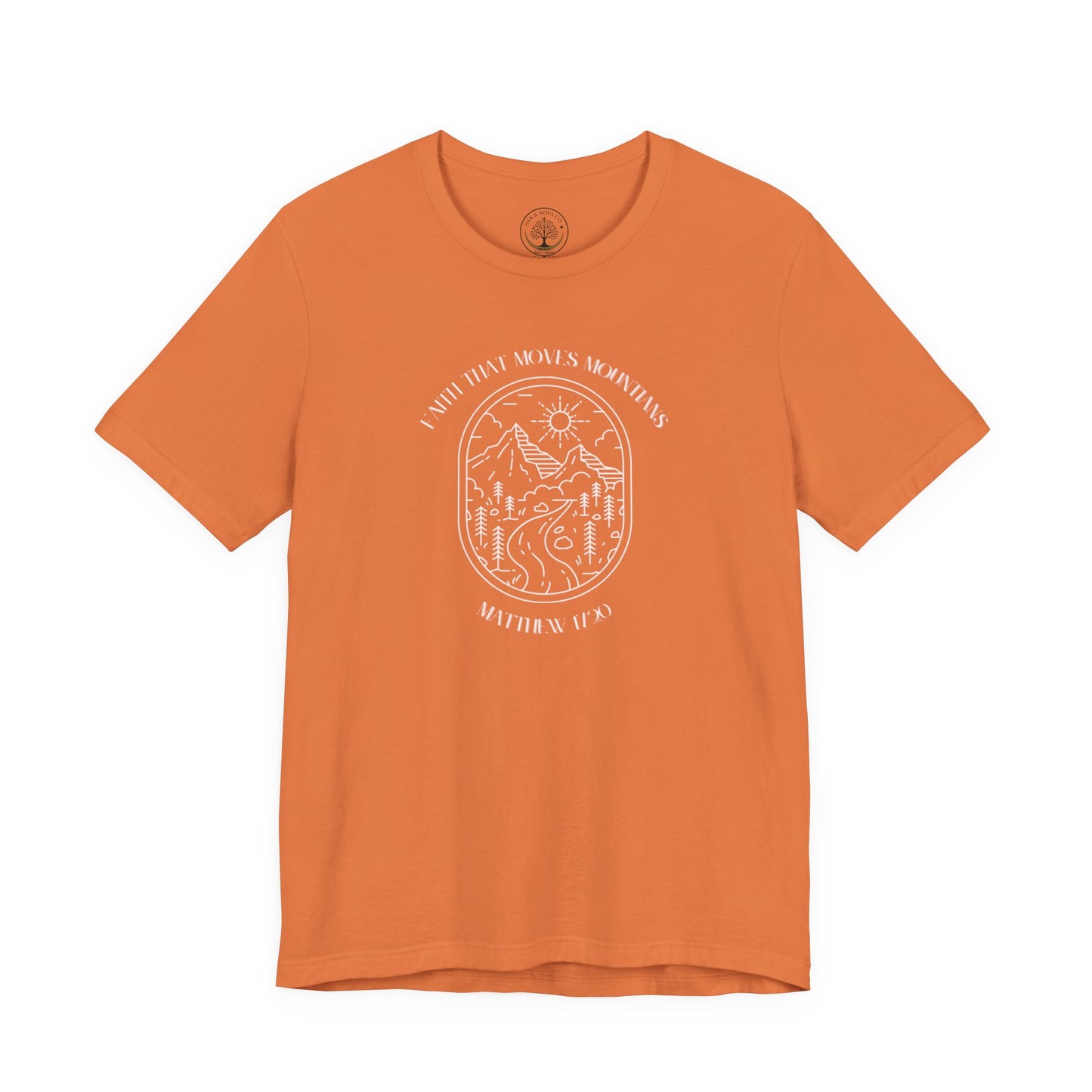 Faith that moves mountains T-shirt