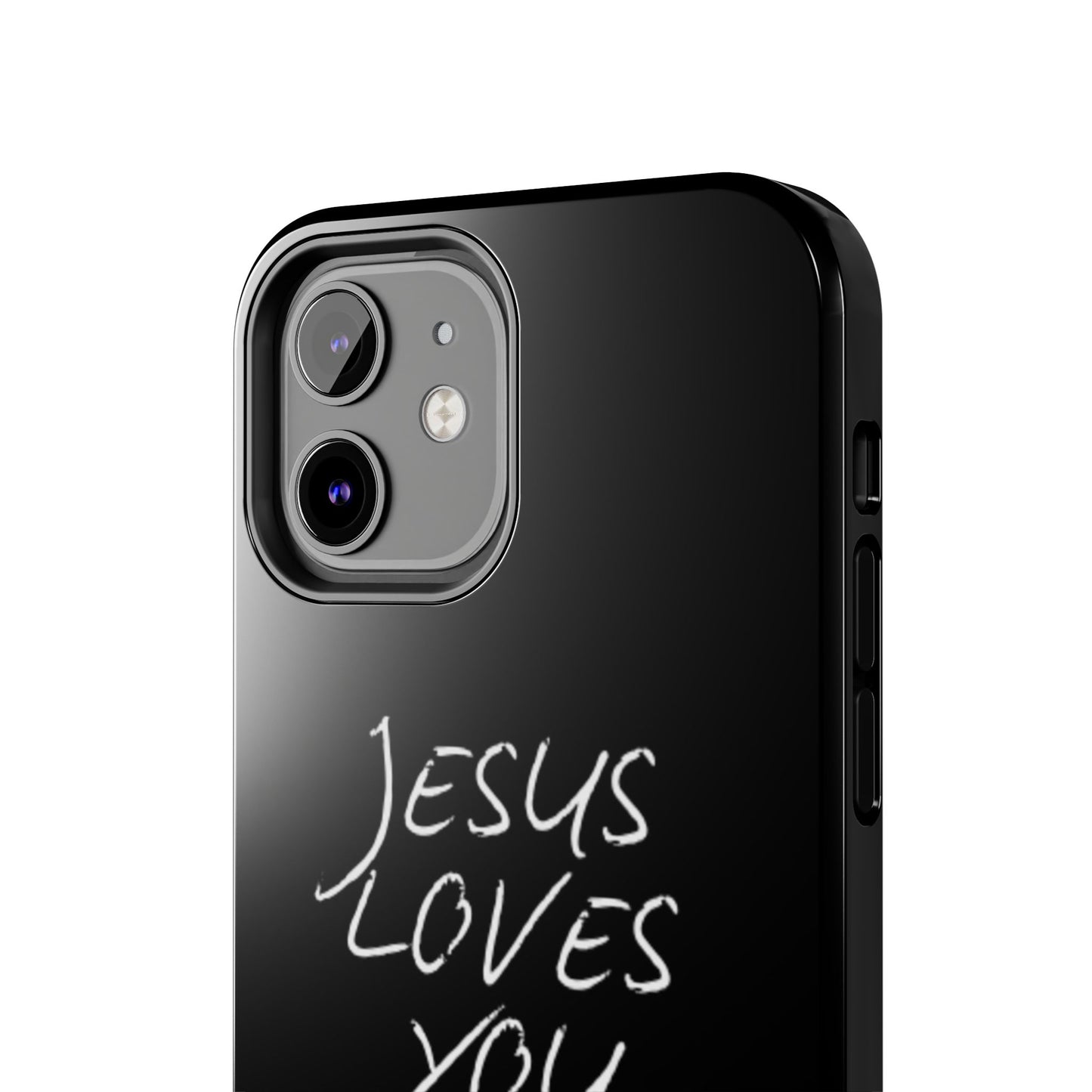 Jesus Loves You Phone Case