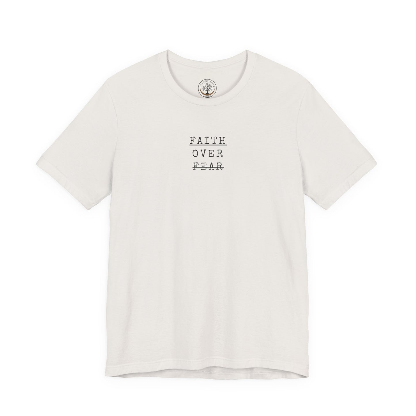 Faith Over Fear T-shirt