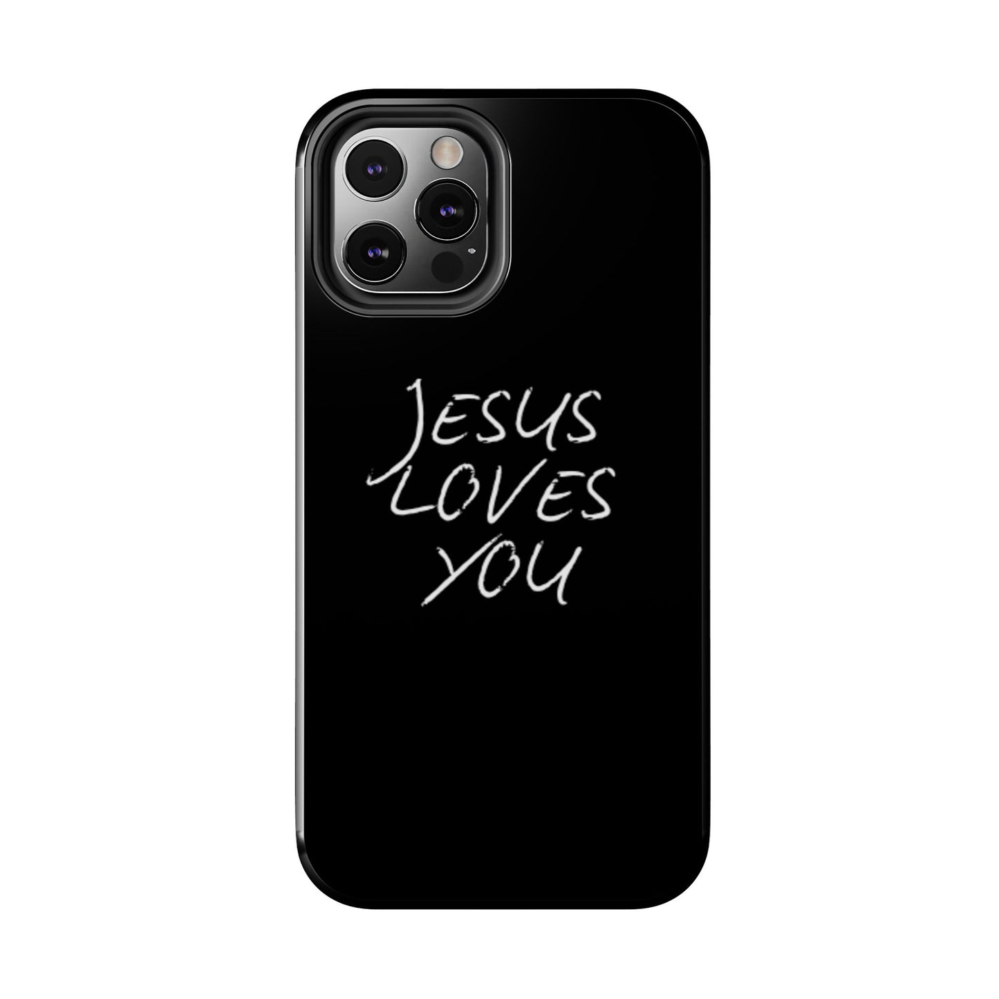 Jesus Loves You Phone Case