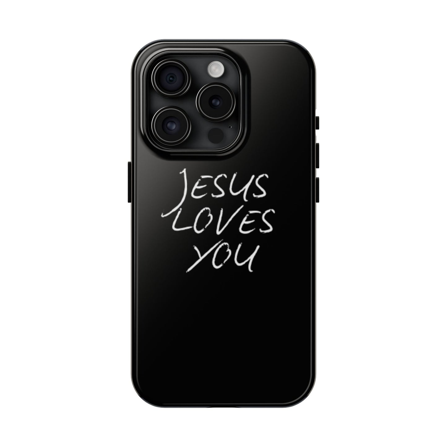 Jesus Loves You Phone Case