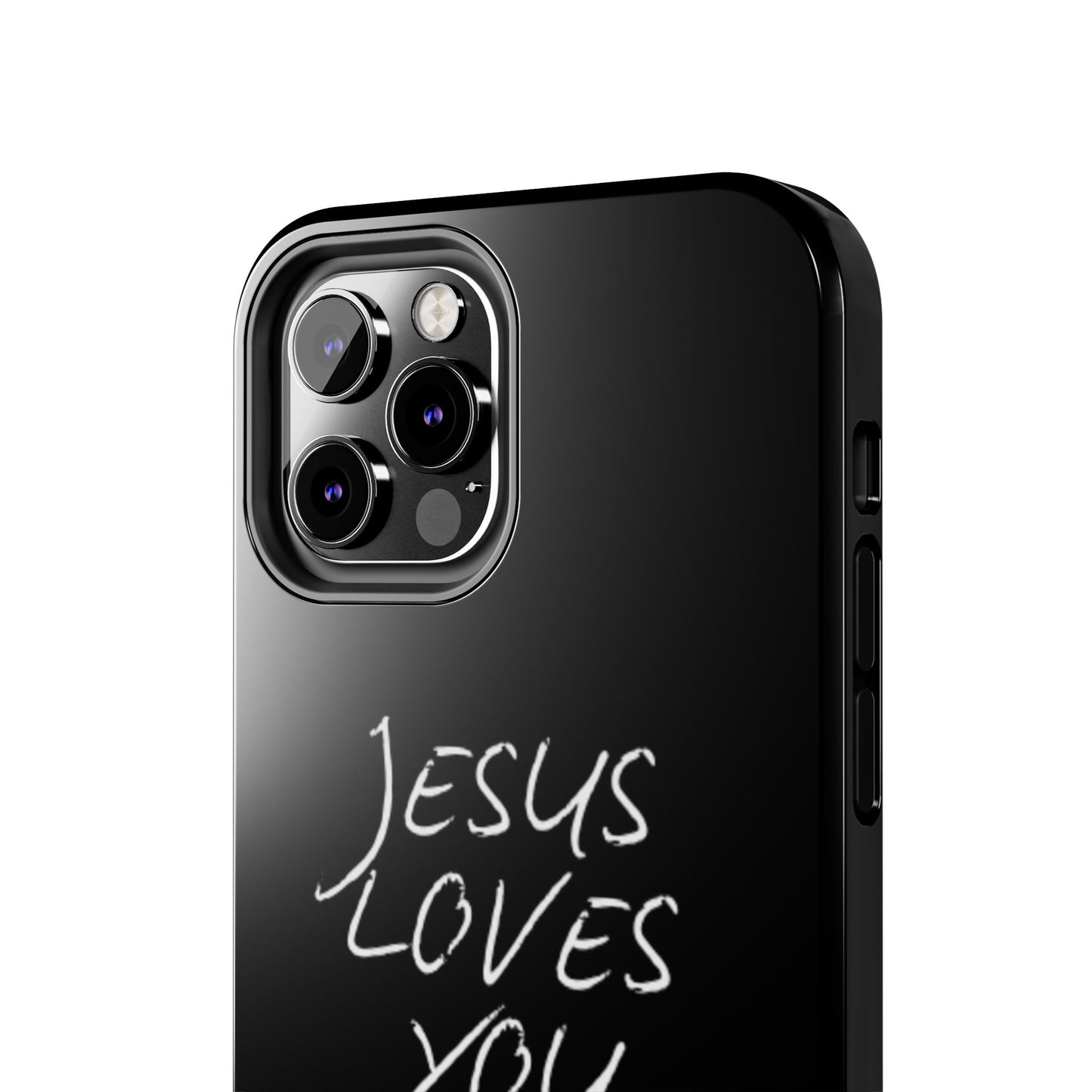 Jesus Loves You Phone Case
