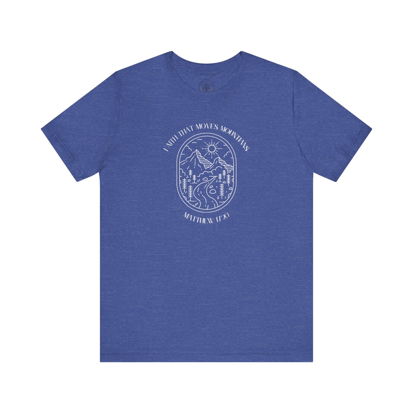 Faith that moves mountains T-shirt