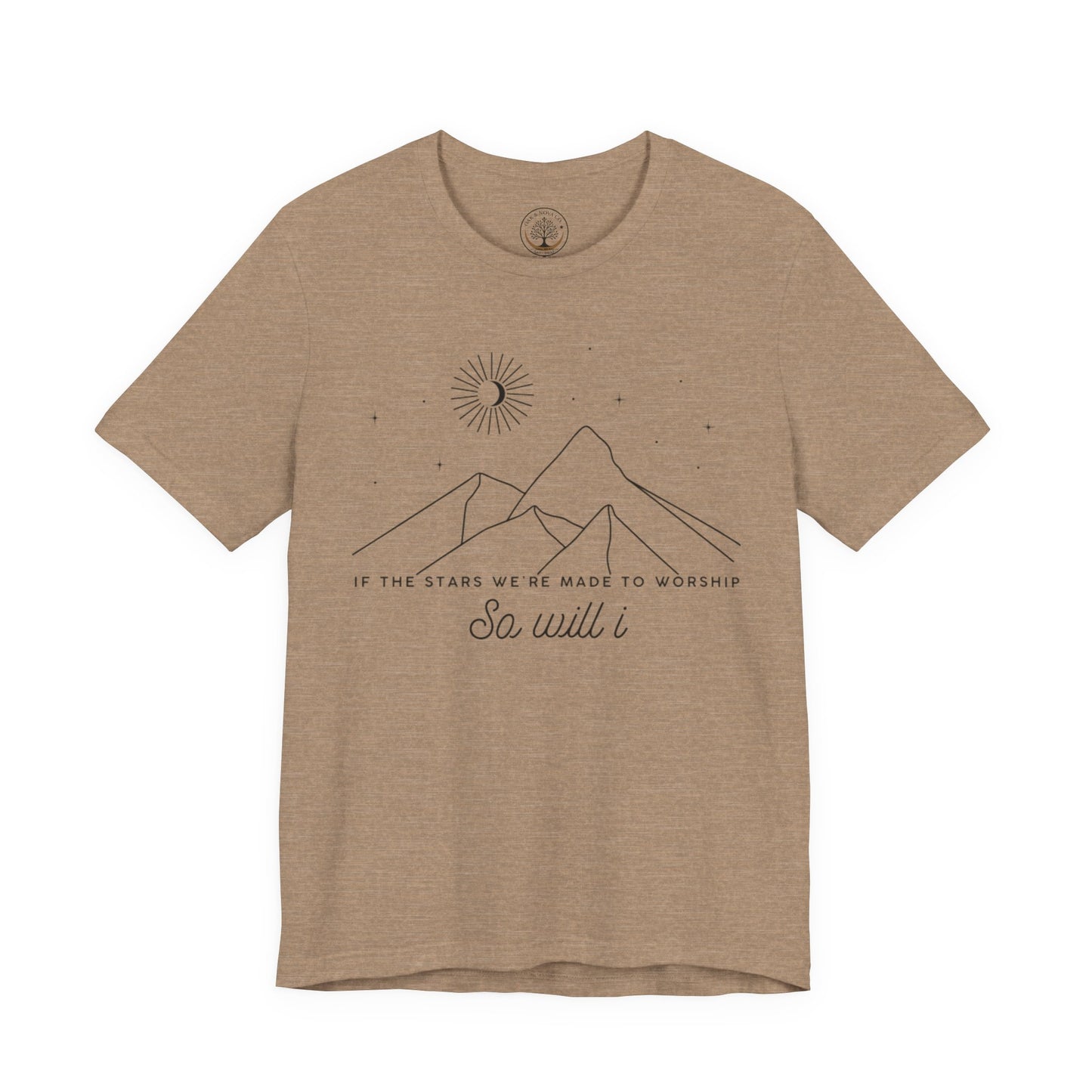 So Will I T-shirt