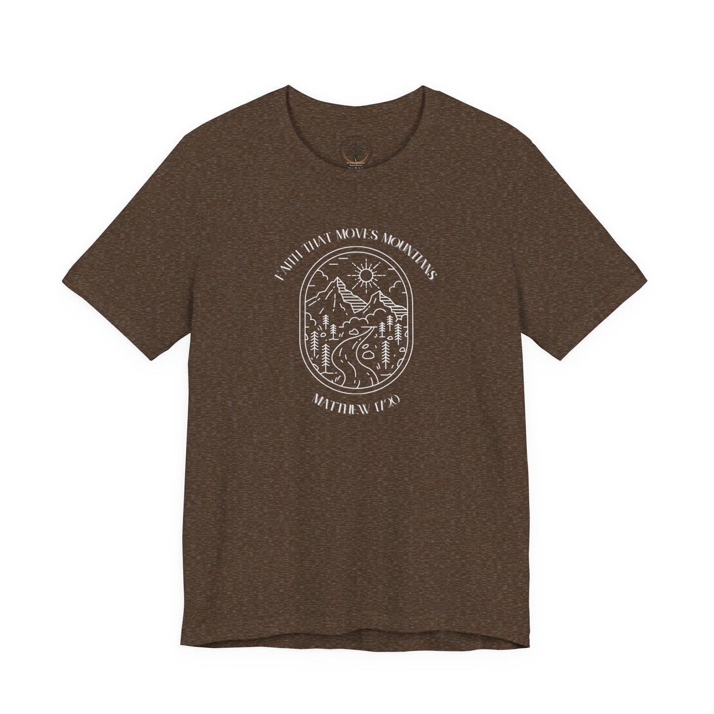 Faith that moves mountains T-shirt