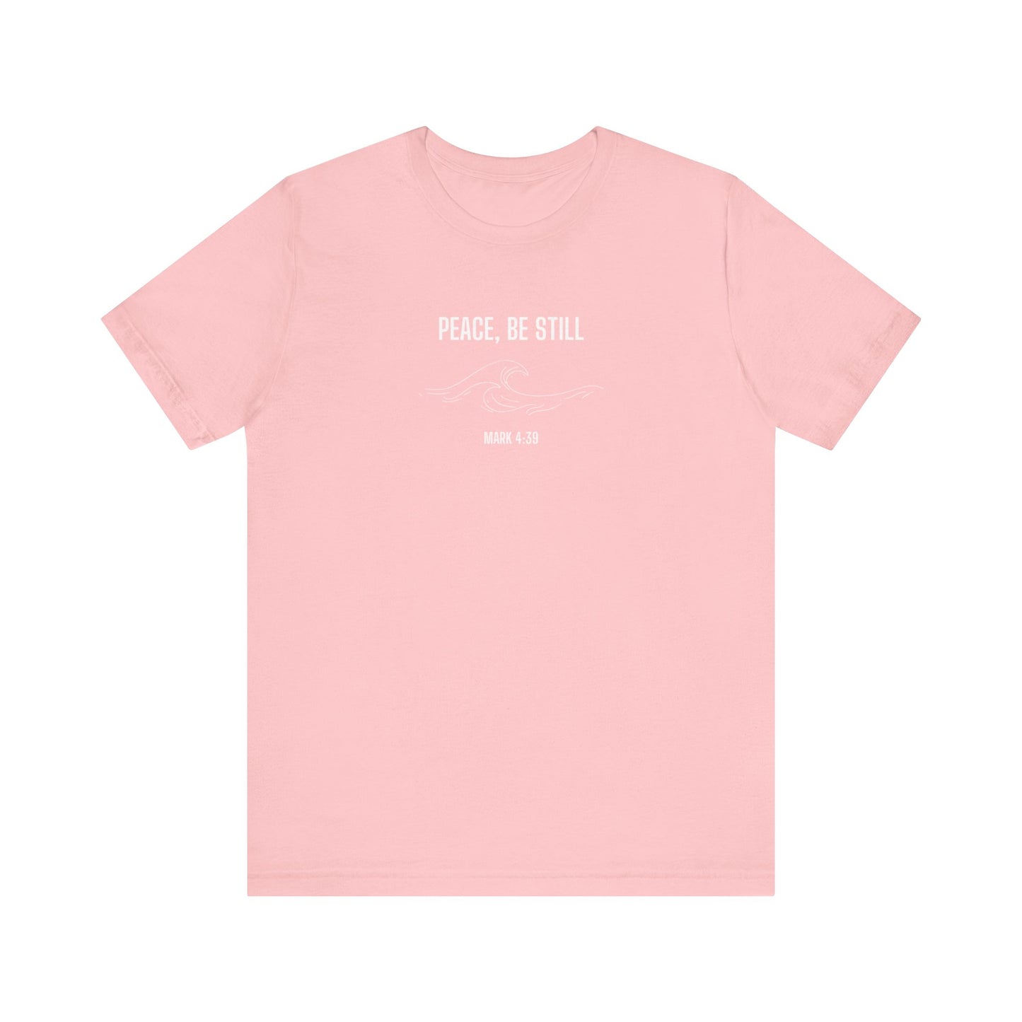 Peace Be Still T-shirt