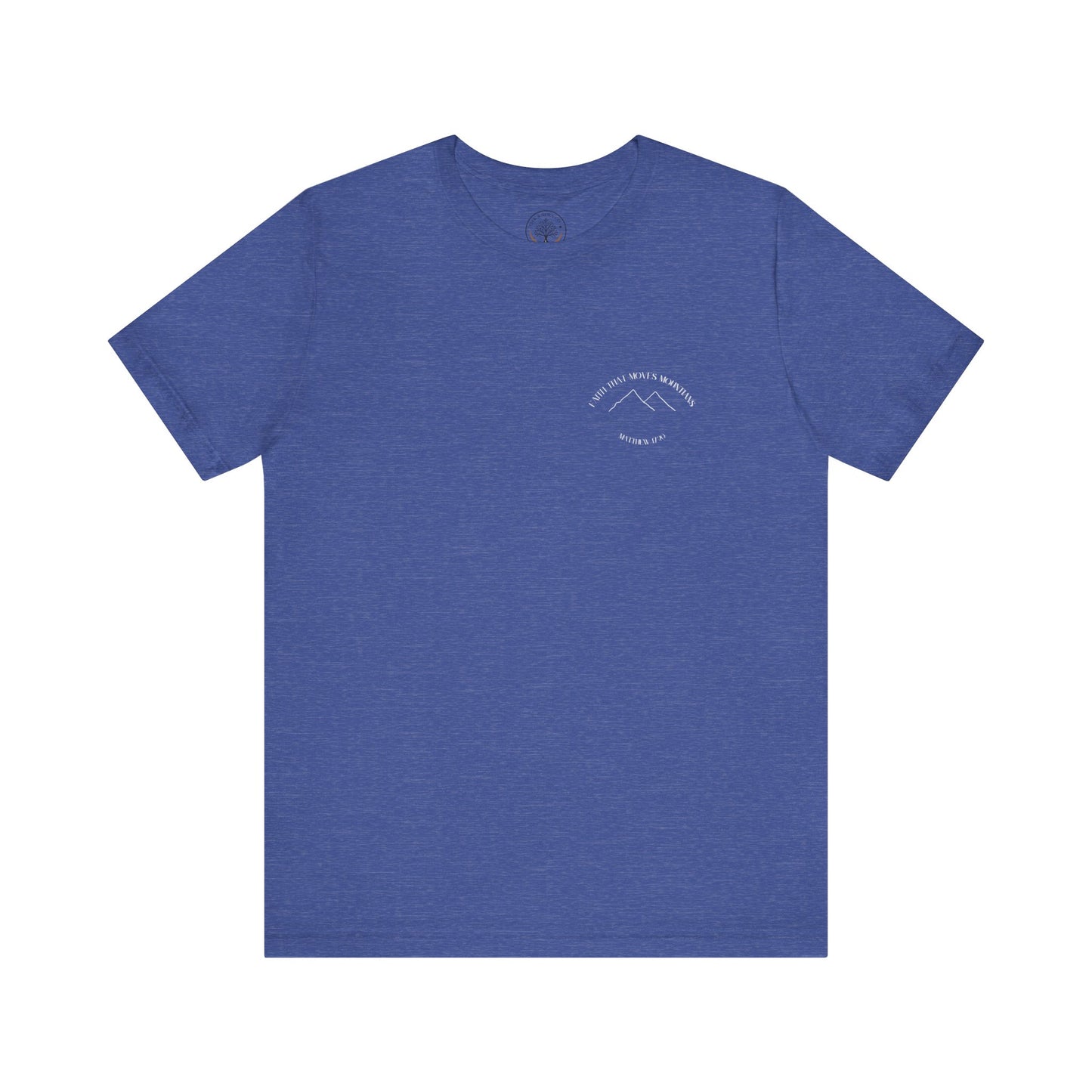 Faith that moves mountains T-shirt