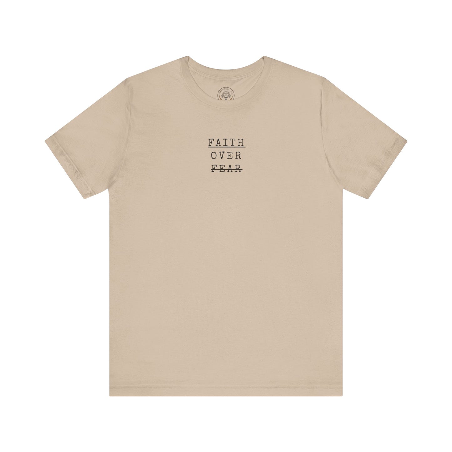 Faith Over Fear T-shirt