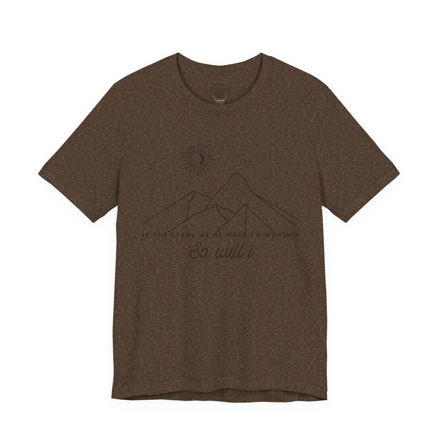 So Will I T-shirt