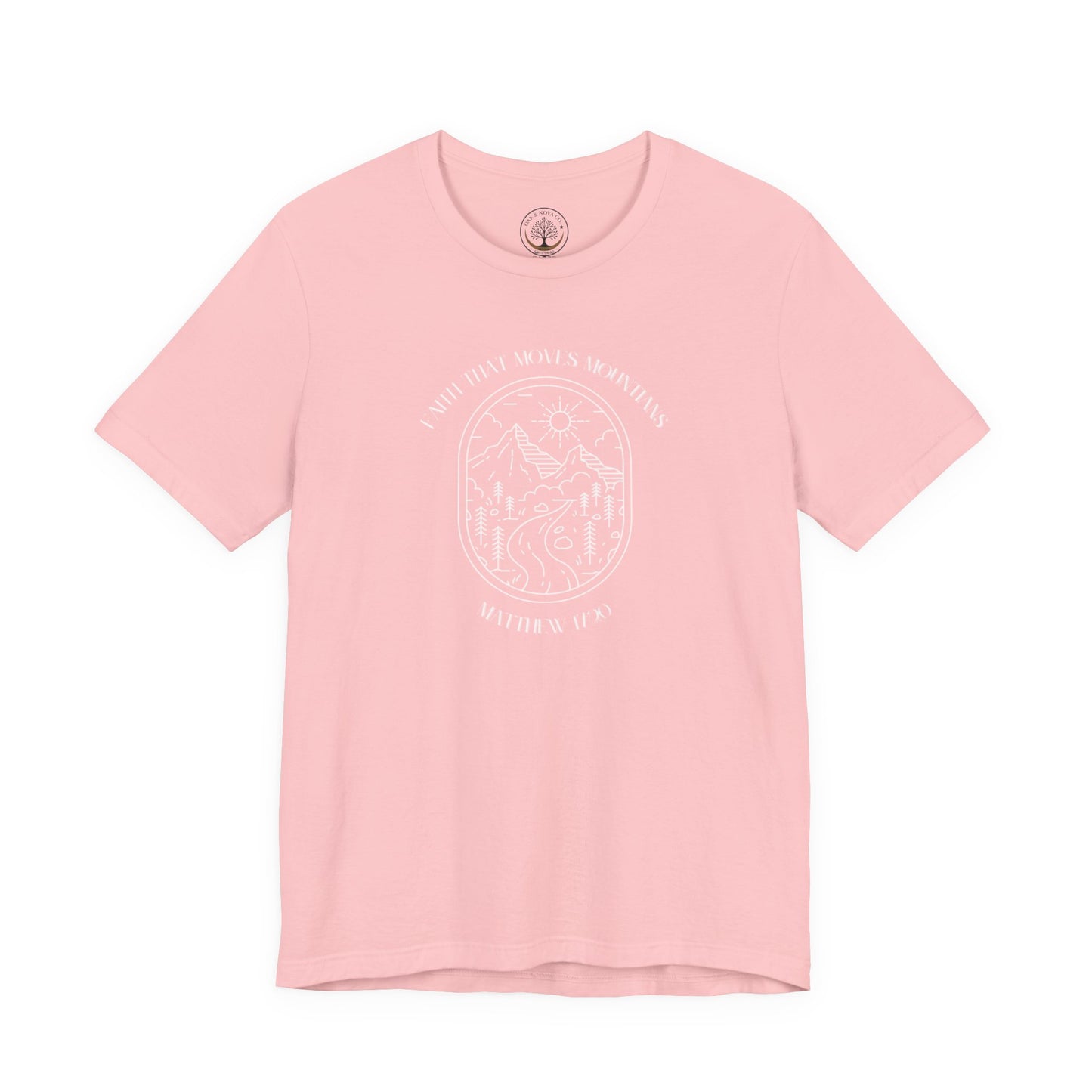 Faith that moves mountains T-shirt