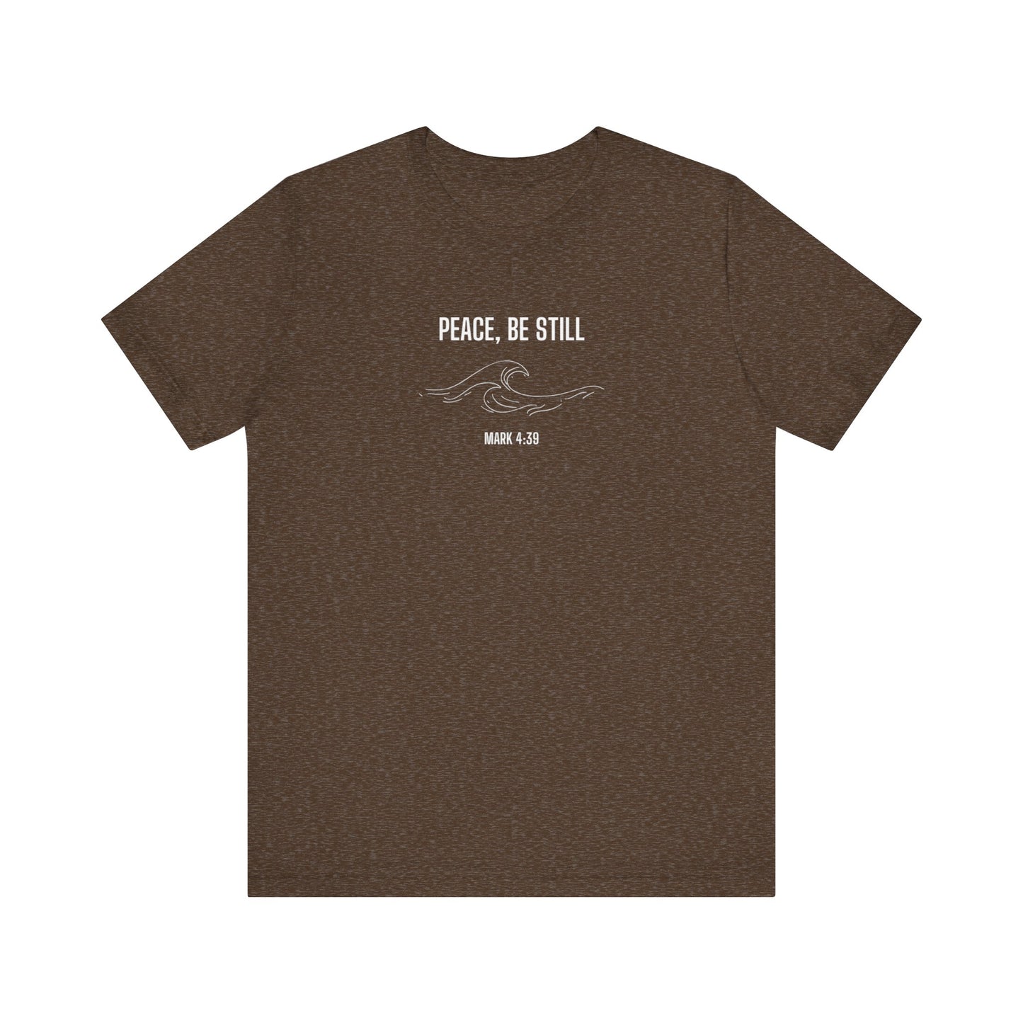 Peace Be Still T-shirt