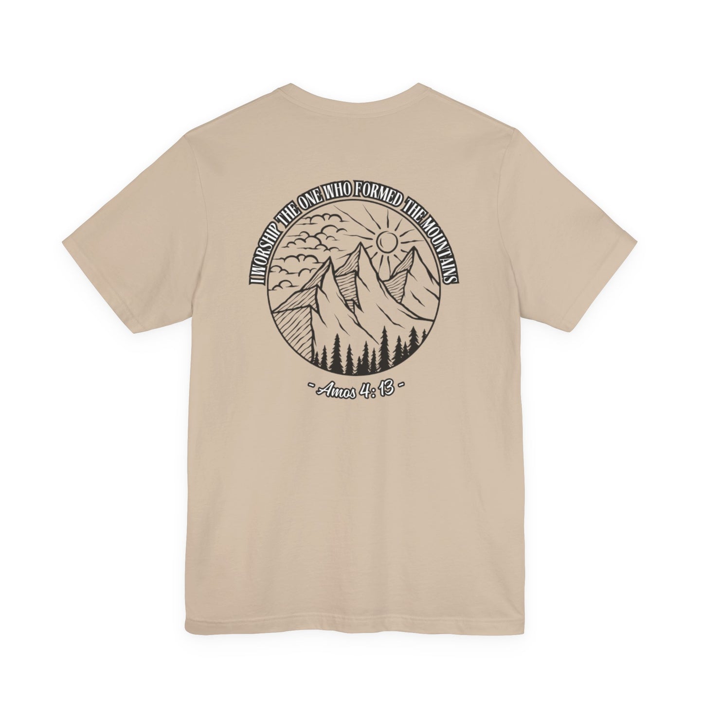 I Worship The One Who Formed The Mountains