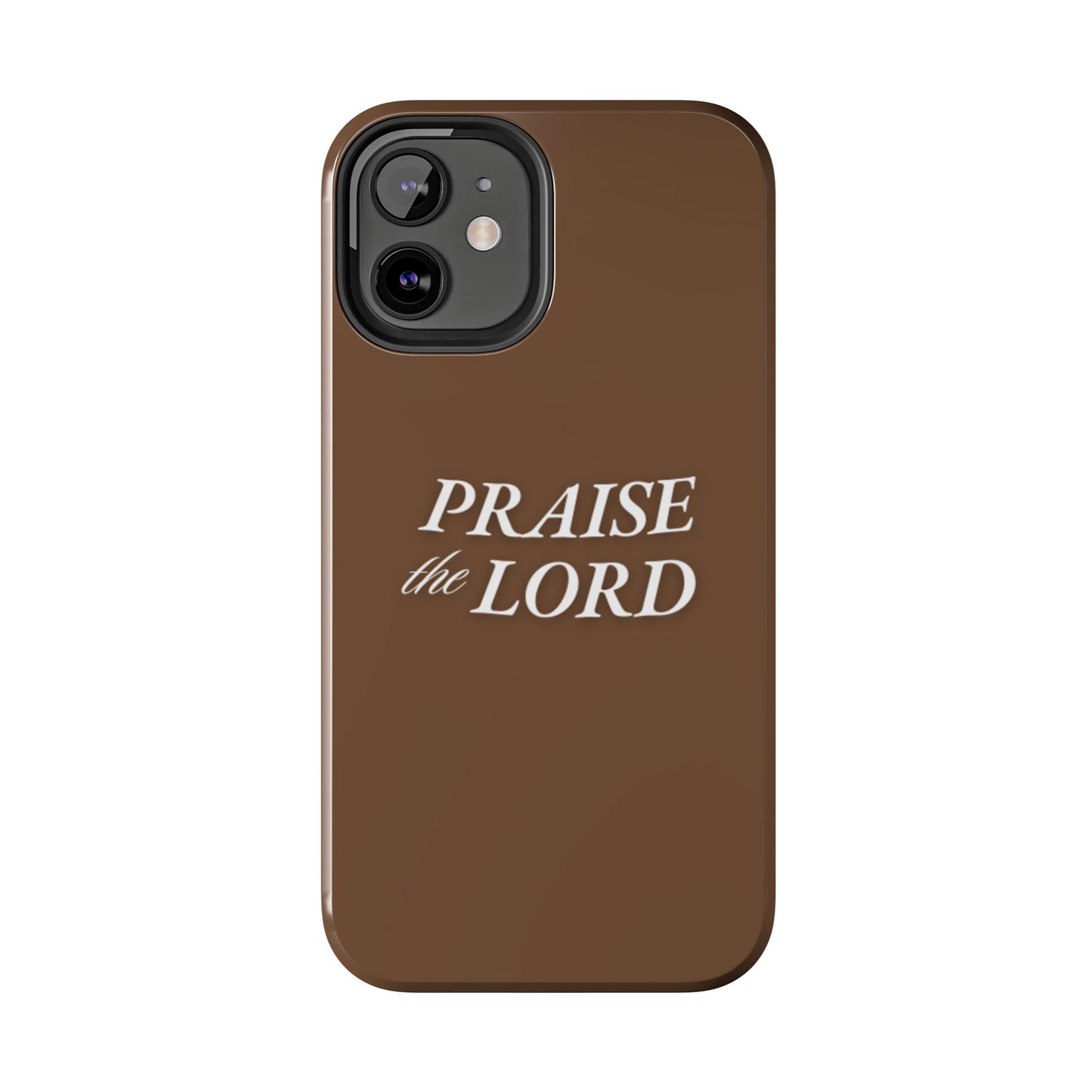 Praise The Lord Phone Case
