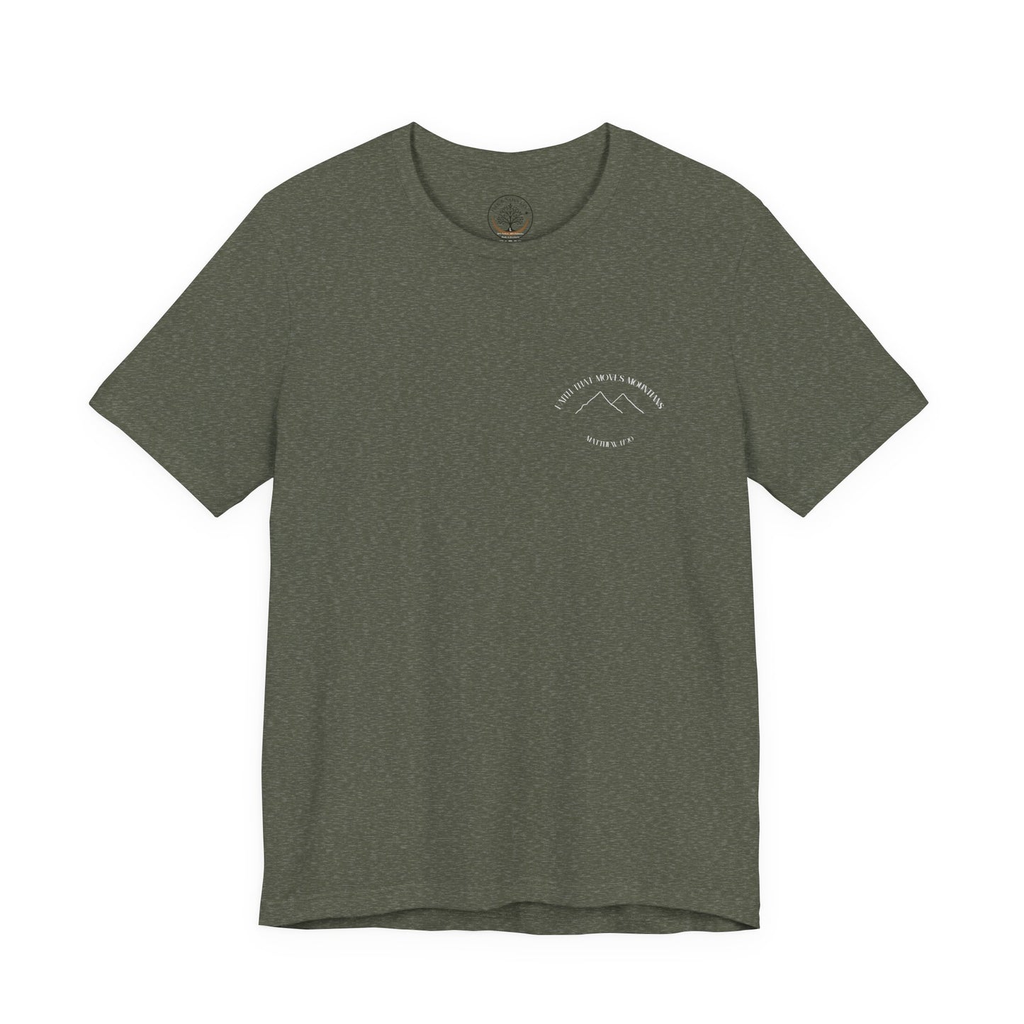 Faith that moves mountains T-shirt