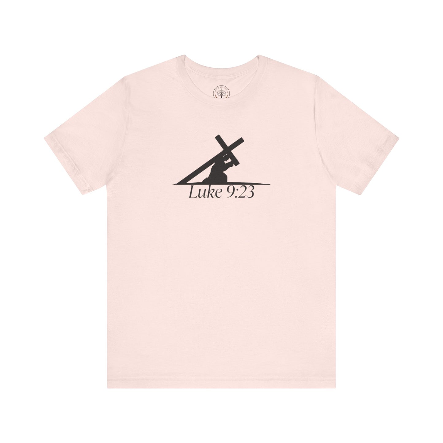 Luke 9:23 T-shirt