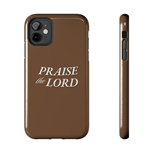 Praise The Lord Phone Case